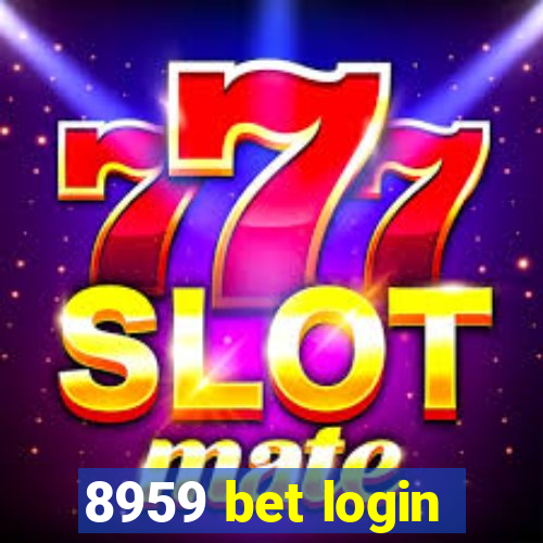 8959 bet login